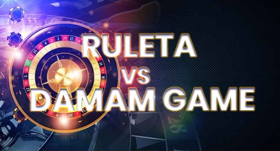 Ruleta vs Daman Game